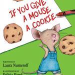 Give a mouse a cookie